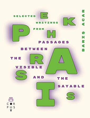 Ekphrasis - Passages Between The Visible And Sayable