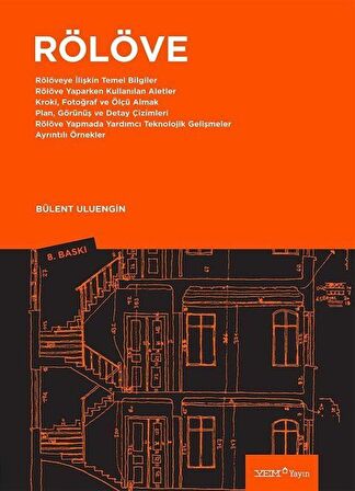 Rölöve / M. Bülent Uluengin