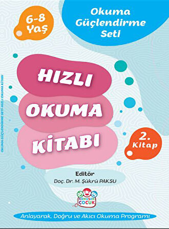 Konuşan Çocuk Hızlı Okuma Kitabı (Konuşan Çocuk Okuma Güçlendirme Kitap 2)