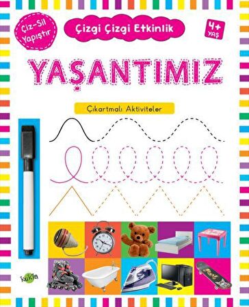 Yaşantımız 4 Yaş ve Üstü - Çizgi Çizgi Etkinlik