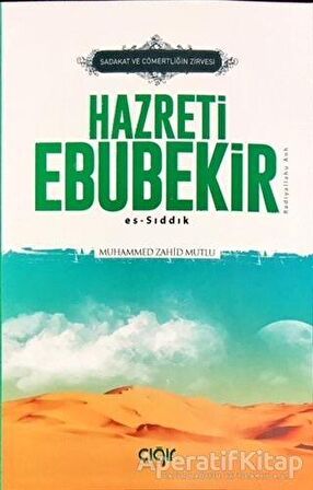 Sadaka ve Cömertliğin Zirvesi Hazreti Ebubekir (r.a.)