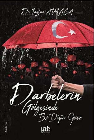 Darbelerin Gölgesinde Bir Düğün Gecesi