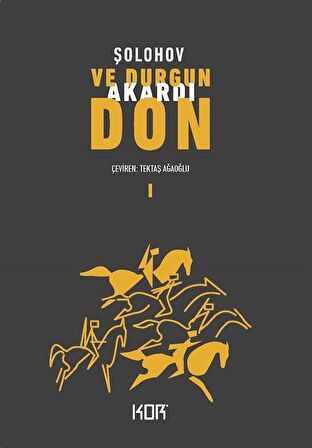 Ve Durgun Akardı Don - 1