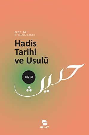 Hadis Tarihi ve Usulü