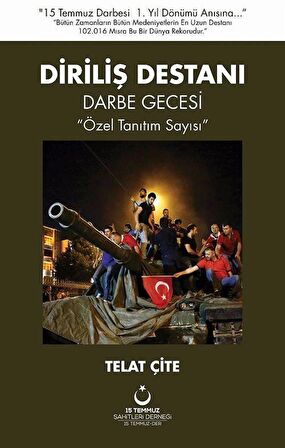 Diriliş Destanı & Darbe Gecesi