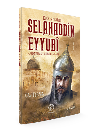 Kudüs Fatihi Selahaddin Eyyubi