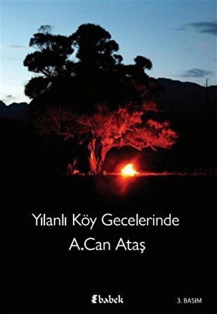 Yılanlı Köy Gecelerinde / A. Can Ataş