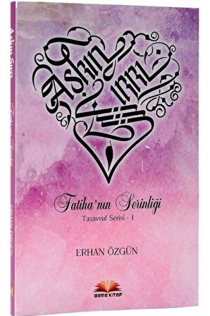 Aşkın Sırrı Fatiha’nın Serinliği
