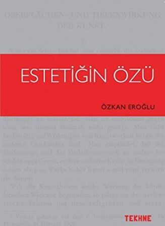 Estetiğin Özü