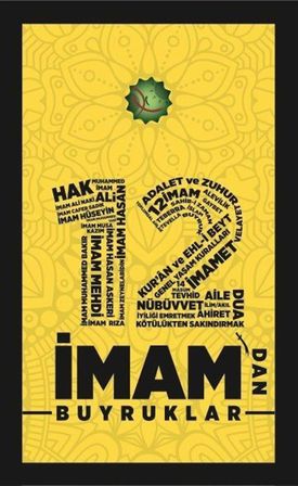 12 İmam'dan Buyruklar / Kolektif