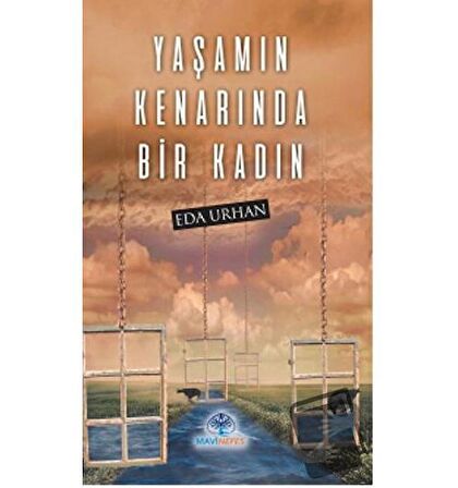 Yaşamın Kenarında Bir Kadın