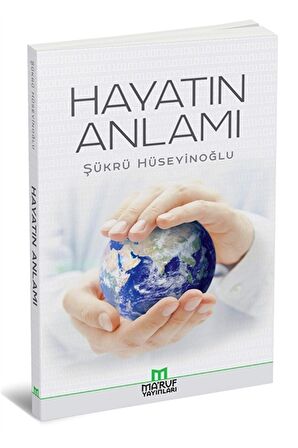 Hayatın Anlamı