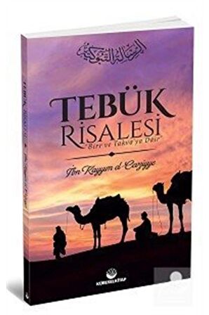 Tebük Risalesi - Ibn Kayyım El-cevziyye