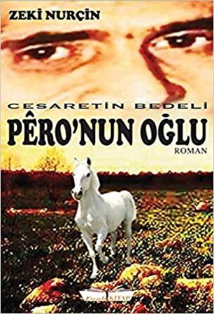 Pero’nun Oğlu - Zeki Nurçin - Faab Kitap