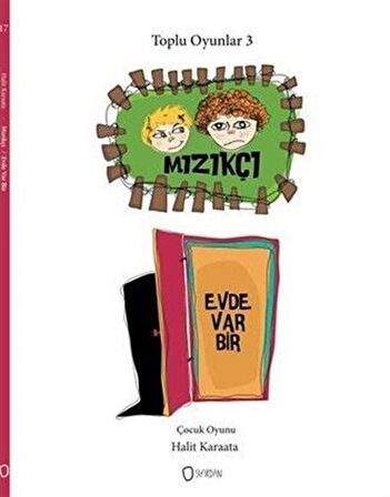 Toplu Oyunlar 3 / Mızıkçı - Evde Var Bir / Halit Karaata