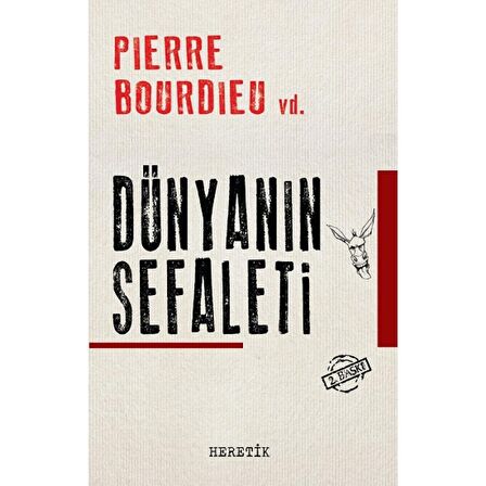 Dünyanın Sefaleti | Heretik Yayıncılık