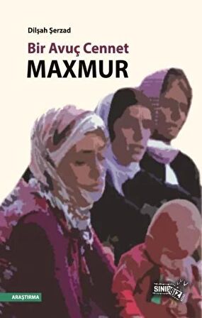 Bir Avuç Cennet: Maxmur