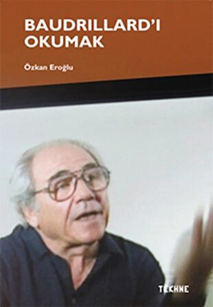 Baudrillard’ı Okumak