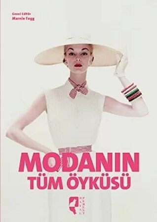 Modanın Tüm Öyküsü