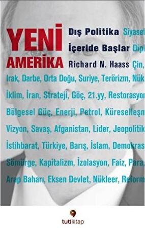 Yeni Amerika : Dış Politika İçeride Başlar