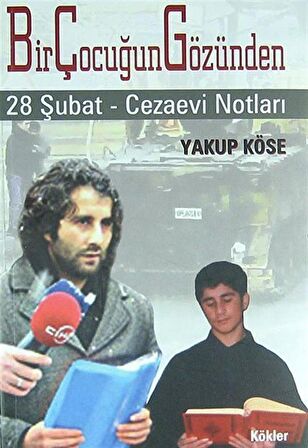 Bir Çocuğun Gözünden 28 Şubat