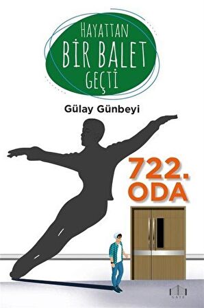 Hayattan Bir Balet Geçti