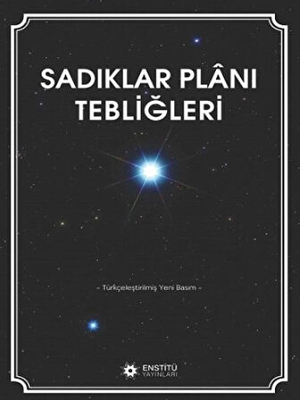 Sadıklar Planı Tebliğleri (Türkçeleştirilmiş Yeni Basım)