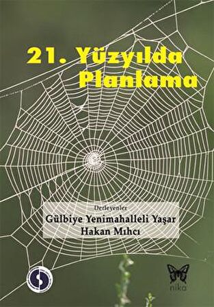 21. Yüzyılda Planlama