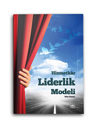 Hizmetkar Liderlik Modeli