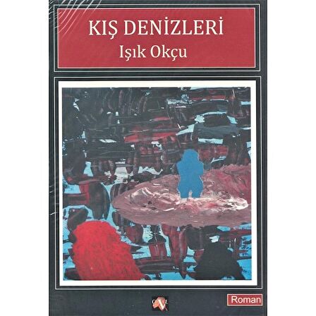 Kış Denizleri Işık Önay