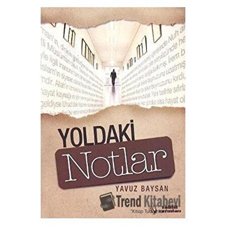 Yoldaki Notlar