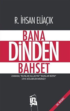 Bana Dinden Bahset / Recep İhsan Eliaçık