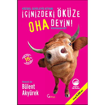 İçinizdeki Öküze Oha Deyin
