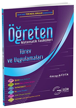 Öğreten Matematik Fasikülleri - Türev ve Uygulamaları Konu Anlatımlı