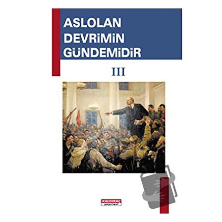 Aslolan Devrimin Gündemidir 3