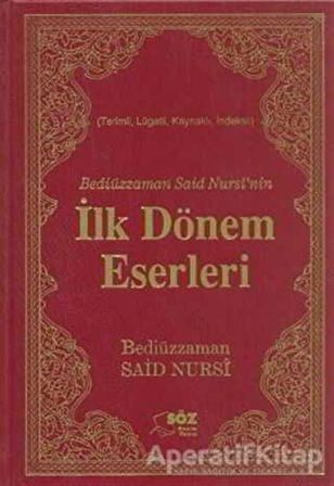 Bediüzzaman Said Nursi’nin İlk Dönem Eserleri (Çanta Boy)