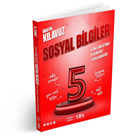 5 SINIF ÖĞRETEN KILAVUZ SOSYAL BİLGİLER KONU ANLATIMLI ETKİNLİKLİ SORU BANKASI