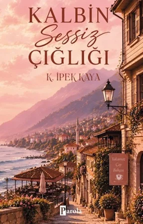Kalbin Sessiz Çığlığı