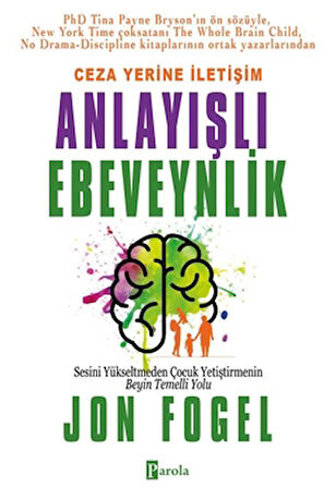 Ceza Yerine İletişim: Anlayışlı Ebeveynlik