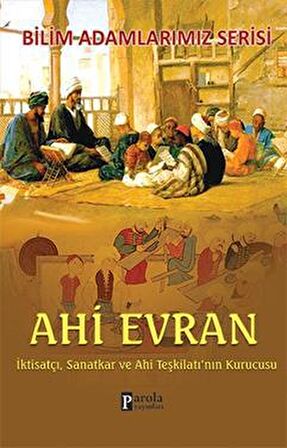 Ahi Evran - Bilim Adamlarımız Serisi