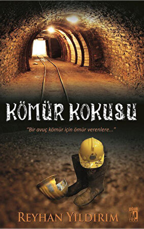 Kömür Kokusu / Reyhan Yıldırım