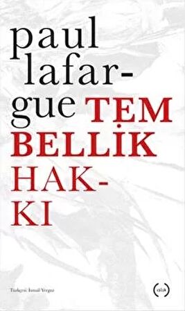 Tembellik Hakkı