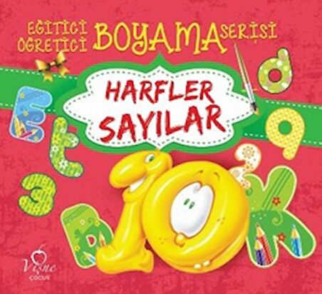 Harfler Sayılar - Eğitici Öğretici Boyama Serisi
