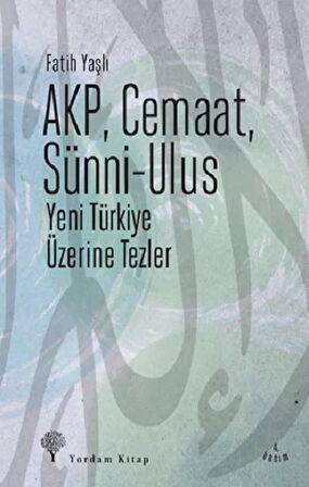 Akp, Cemaat, Sünni - Ulus