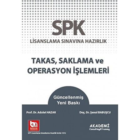 SPK Lisanslama Sınavına Hazırlık Takas Saklama ve Operasyon İşlemleri