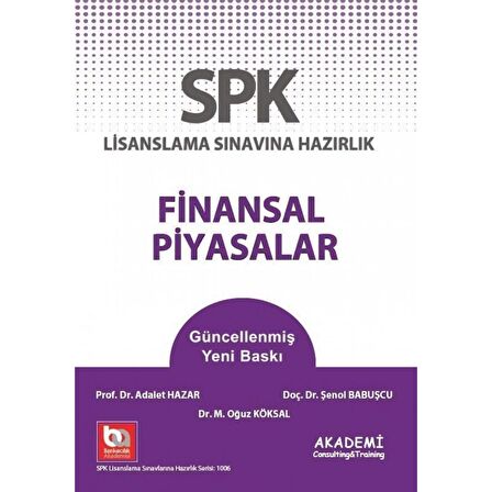 SPK Lisanslama Sınavına Hazırlık Finansal Piyasalar