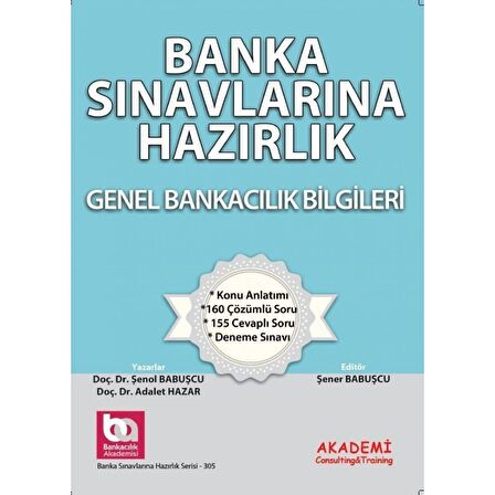 Banka Sınavlarına Hazırlık Genel Bankacılık Bilgileri