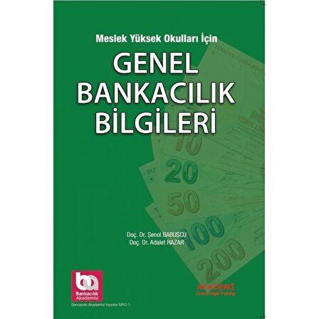 Meslek Yüksek Okulları için Genel Bankacılık Bilgileri