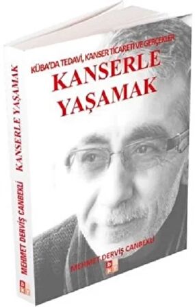 Kanserle Yaşamak