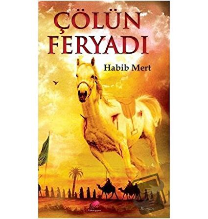 Çölün Feryadı